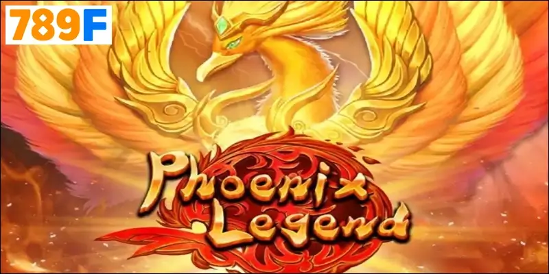 Phoenis’s Legend – Hành trình trinh phục phượng hoàng lửa